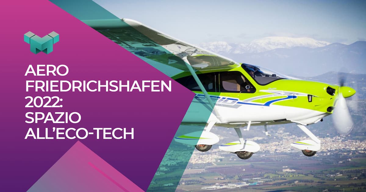 Aero Friedrichshafen 2022: focus sull'eco-tech